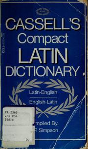 Cover of: Cassell's compact Latin-English, English-Latin dictionary by D. P. Simpson