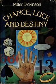 Cover of: Chance, luck, & destiny