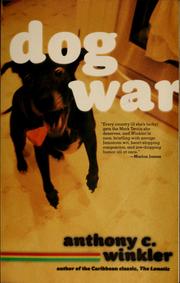 Cover of: Dog war by Anthony C. Winkler