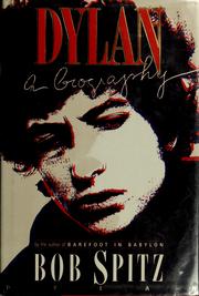 Dylan by Bob Spitz