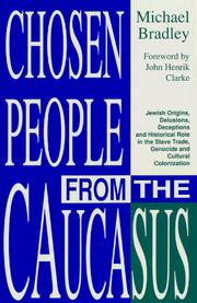 Chosen people from the Caucasus by Michael Anderson Bradley