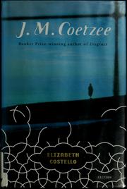 Elizabeth Costello by J. M. Coetzee, Albert Nolla Cabellos