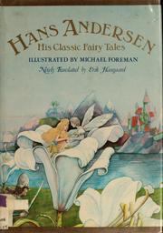 Cover of: Hans Andersen: his classic fairy tales
