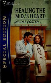 Cover of: Healing the M.D.'s heart