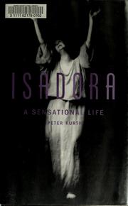 Isadora by Peter Kurth
