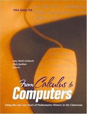 From Calculus to computers : using 200 years of mathematics history in the teaching of mathematics