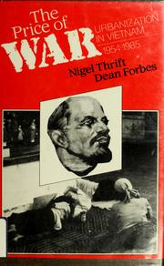 Cover of: The price of war: urbanization in Vietnam, 1954-85
