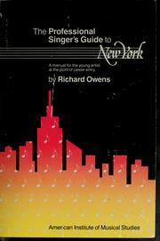 Cover of: The professional singer's guide to New York