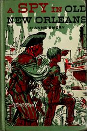 Cover of: A spy in old New Orleans