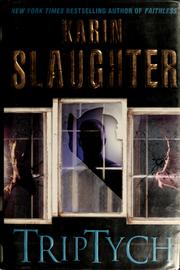 Cover of: Triptych by Karin Slaughter