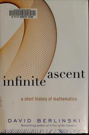 Cover of: Infinite ascent by David Berlinski