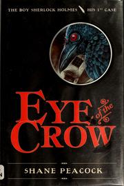 Cover of: Eye of the crow by Shane Peacock