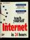 Cover of: Teach yourself the Internet in 24 hours