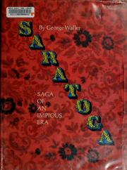 Cover of: Saratoga; saga of an impious era by George Waller