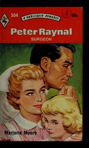 Cover of: Peter Raynal, surgeon
