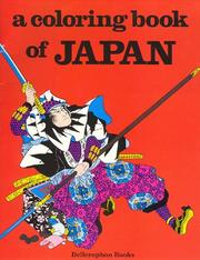 Cover of: Coloring Book of Japan by Bellerophon Books, Harry Knill