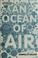 Cover of: An ocean of air