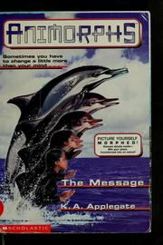 Cover of: Animorphs: The Message