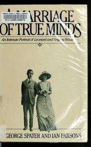 Cover of: A marriage of true minds by George Spater