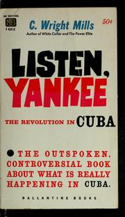 Cover of: Listen, Yankee by C. Wright Mills