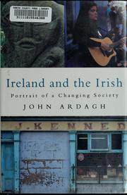 Cover of: Ireland and the Irish: portrait of a changing society