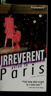 Cover of: Irreverent guide to Paris