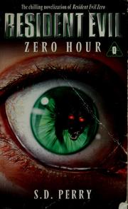 Zero hour by S. D. Perry