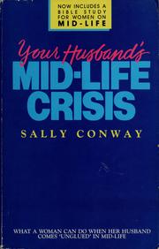 Cover of: Your Husband's Mid-Life Crisis