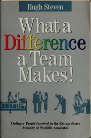 What a difference a team makes! by Hugh Steven