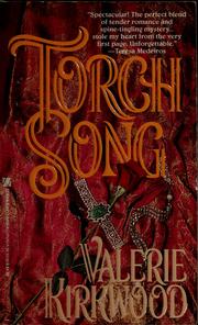 Cover of: Torch song by Valerie Kirkwood
