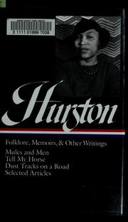 Cover of: Folklore, memoirs, and other writings by Zora Neale Hurston