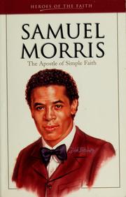Cover of: Samuel Morris: the apostle of simple faith