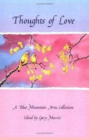 Cover of: Thoughts of love: a Blue Mountain Arts collection.