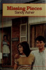 Cover of: Missing pieces by Sandy Asher