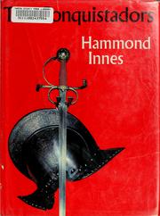 The conquistadors by Hammond Innes