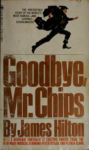 Cover of: Goodbye Mr. Chips