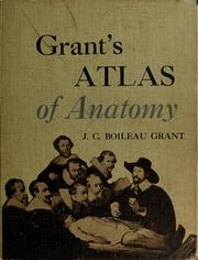 Cover of: Grant's atlas of anatomy