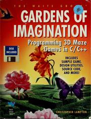 Cover of: Gardens of imagination by Christopher Lampton