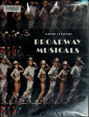 Cover of: Broadway musicals by Martin Gottfried