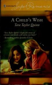 Cover of: A child's wish / Tara Taylor Quinn