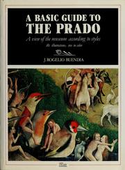 Cover of: A Basic guide to the Prado by J. Rogelio Buendía