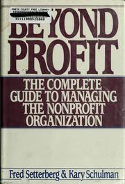 Beyond profit by Fred Setterberg, Penelope Cagney, Kary Schulman