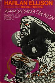 Cover of: Approaching oblivion by Harlan Ellison