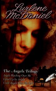 Cover of: The angels trilogy