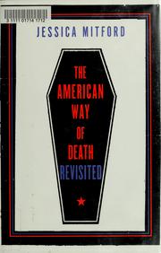 Cover of: The American way of death revisited by Jessica Mitford