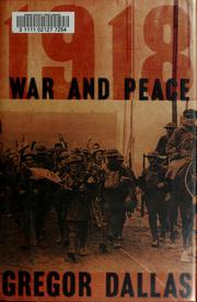 Cover of: 1918: war and peace