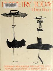 Cover of: Puppetry today; designing and making marionettes, hand puppets, rod puppets, and shadow puppets