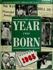 Cover of: The year I was born: 1965