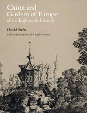 Cover of: China and gardens of Europe of the eighteenth century