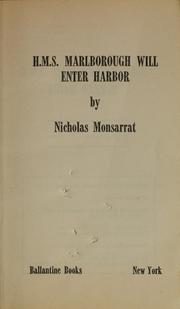 Cover of: H.M.S. Marlborough will enter harbour